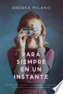 Para siempre en un instante