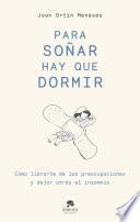 Para soñar hay que dormir