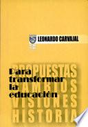 Para transformar la educación