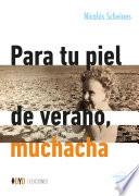 Para tu piel de verano, muchacha
