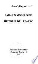 Para un modelo de historia del teatro