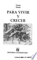 Para vivir y crecer