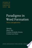 Paradigms in Word Formation