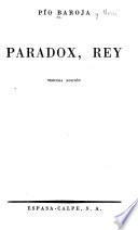Paradox, rey