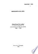 Paraguay ... años de bibliografía