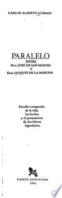 Paralelo entre Don José de San Martín y Don Quijote de la Mancha