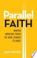 Parallel Faith