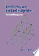 Parallel Processing and Parallel Algorithms