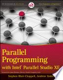 Parallel Programming with Intel Parallel Studio XE