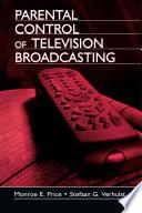 Parental Control of Television Broadcasting