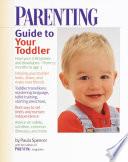 Parenting Guide to Your Toddler