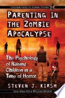 Parenting in the Zombie Apocalypse
