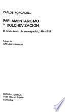 Parlamentarismo y bolchevización