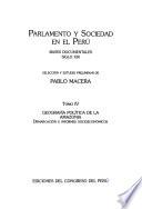 Parlamento y sociedad en el Peru: Geografia politica de la Amazonia: demarcacion e informes socioeconomicos