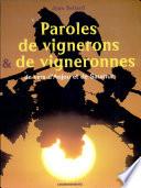 Paroles de vignerons & vigneronnes d'Anjou et de Saumur