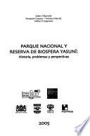 Parque Nacional y Reserva de Biosfera Yasuní