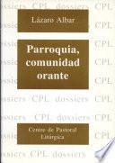 Parroquia, Comunidad Orante