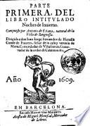 Parte primera, del libro intitulado noches de inuierno. Compuesto por Antonio de Eslaua, natural de la villa de Sanguessa