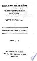 Parte segunda. Comedias de capa y espada