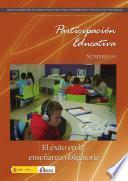 Participación educativa no 15. Revista cuatrimestral del Consejo Escolar del Estado. El éxito en la enseñanza obligatoria