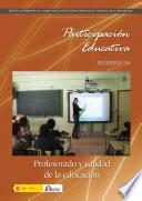 Participación educativa no 16. Revista cuatrimestral del Consejo Escolar del Estado. Profesorado y calidad de la educación