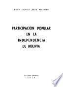 Participación popular en la independencia de Bolivia