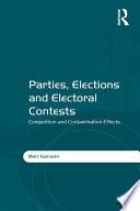 Parties, Elections and Electoral Contests