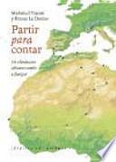 Partir para contar: un clandestino africano rumbo a Europa