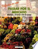 Pasear Por El Mercado