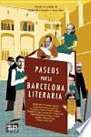 Paseos por la Barcelona literaria