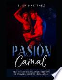 Pasión Carnal