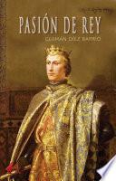 Pasión de rey