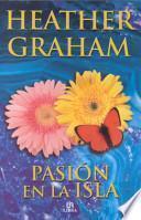 Pasion en la isla / Passion on the Island