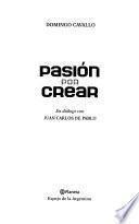 Pasión por crear