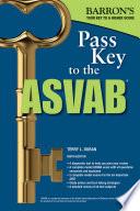 Pass Key to the ASVAB