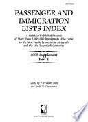 Passenger and Immigration Lists Annual Supplement, 99