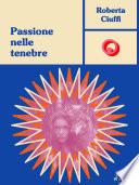 Passione nelle tenebre