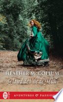 Passions en Écosse (Tome 1) - Le laird de l'île de Mull