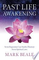 Past Life Awakening