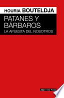 Patanes y bárbaros