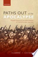 Paths out of the Apocalypse