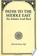 Paths to the Middle East