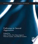 Pathways to Sexual Aggression