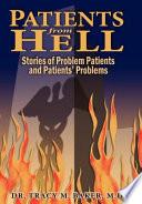Patients from Hell