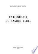 Patografía de Ramón Llull