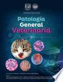 Patología General Veterinaria