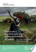 Patriarcado y discriminación por género en el mundo del trabajo
