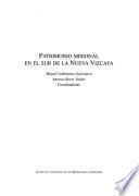 Patrimonio misional en el sur de la Nueva Vizcaya