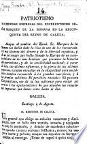 Patriotismo y Gloriosas Empresas del ... Marqués de la Romana en la Reconquista del Reyno de Galicia