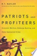 Patriots and Profiteers
